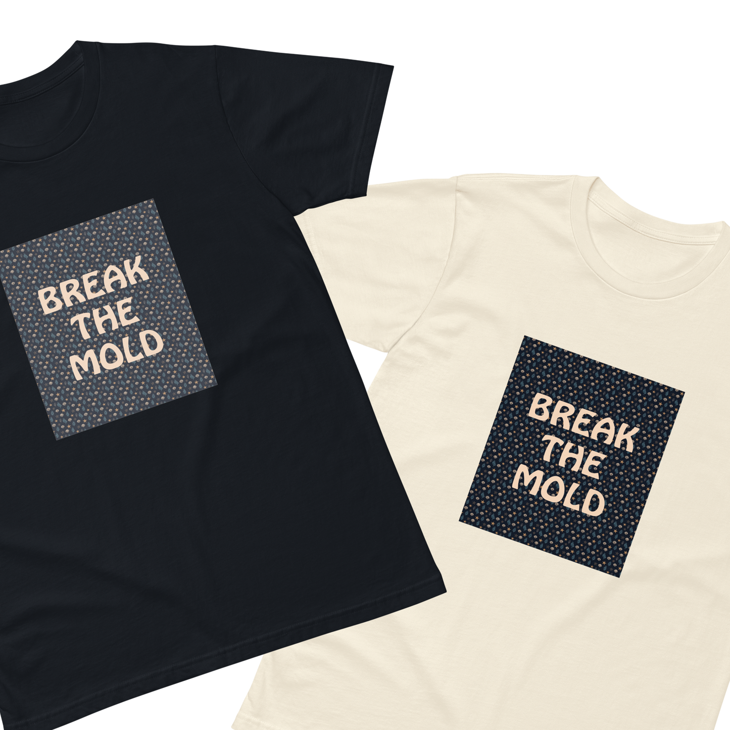 break the mold