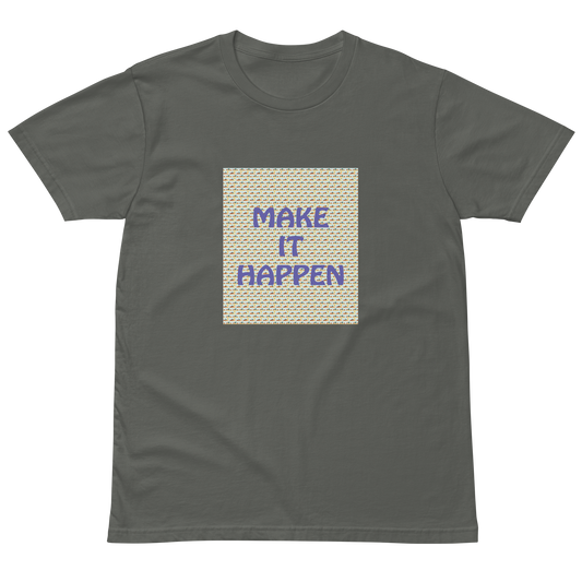 make it happen